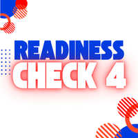 Readiness Check 4